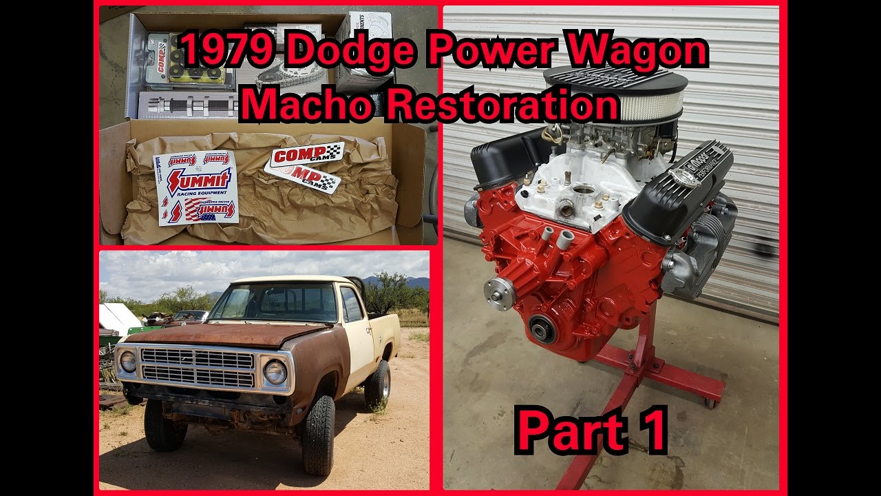 1979 Dodge Power Wagon Macho Restoration Part 1