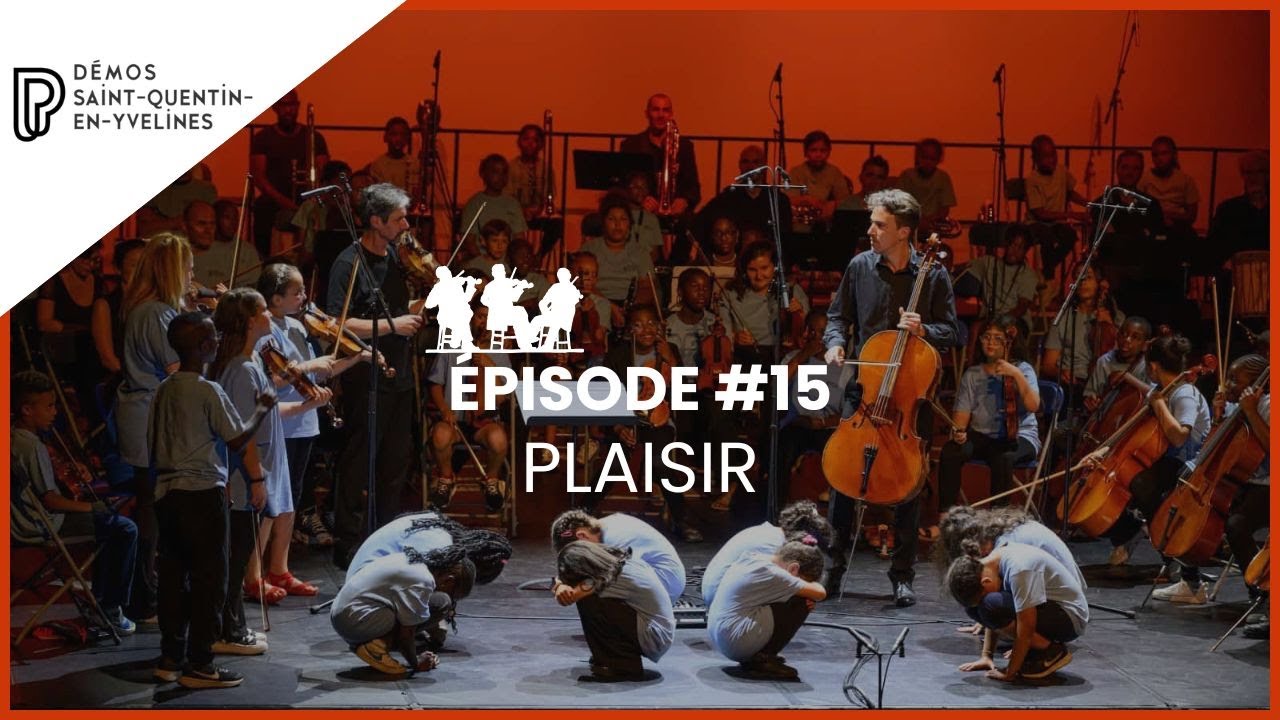 DEMOS : Épisode #15 - Plaisir