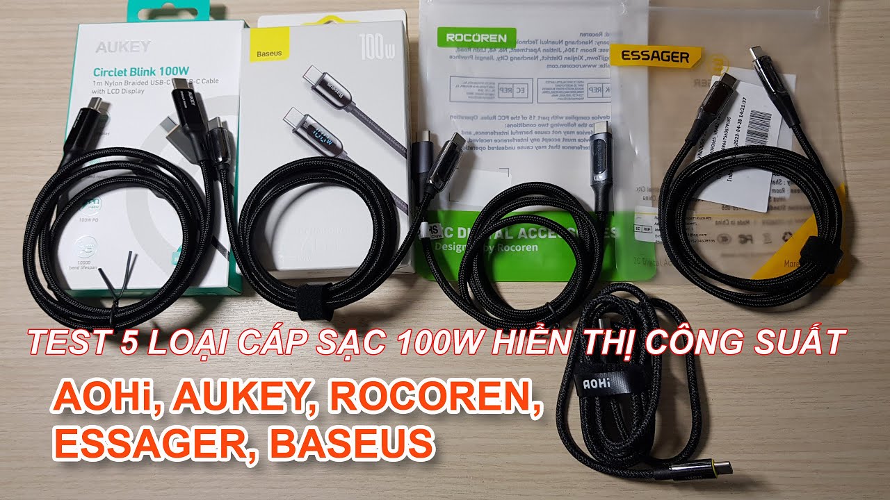 Test 5 loại cáp type C hiển thị công suất của AUKEY, AOHi, ROCOREN, ESSAGER, BASEUS