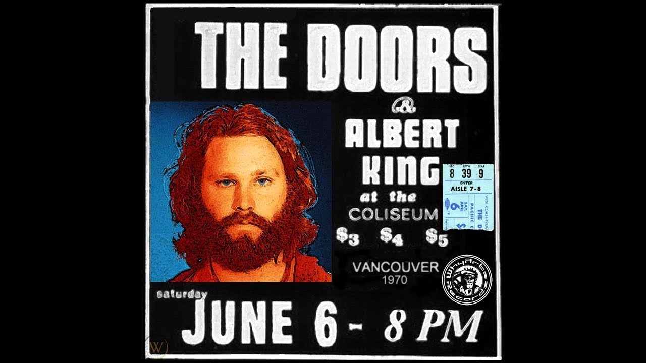 The Doors Live At The P N E  Coliseum, Vancouver, June 6, 1970