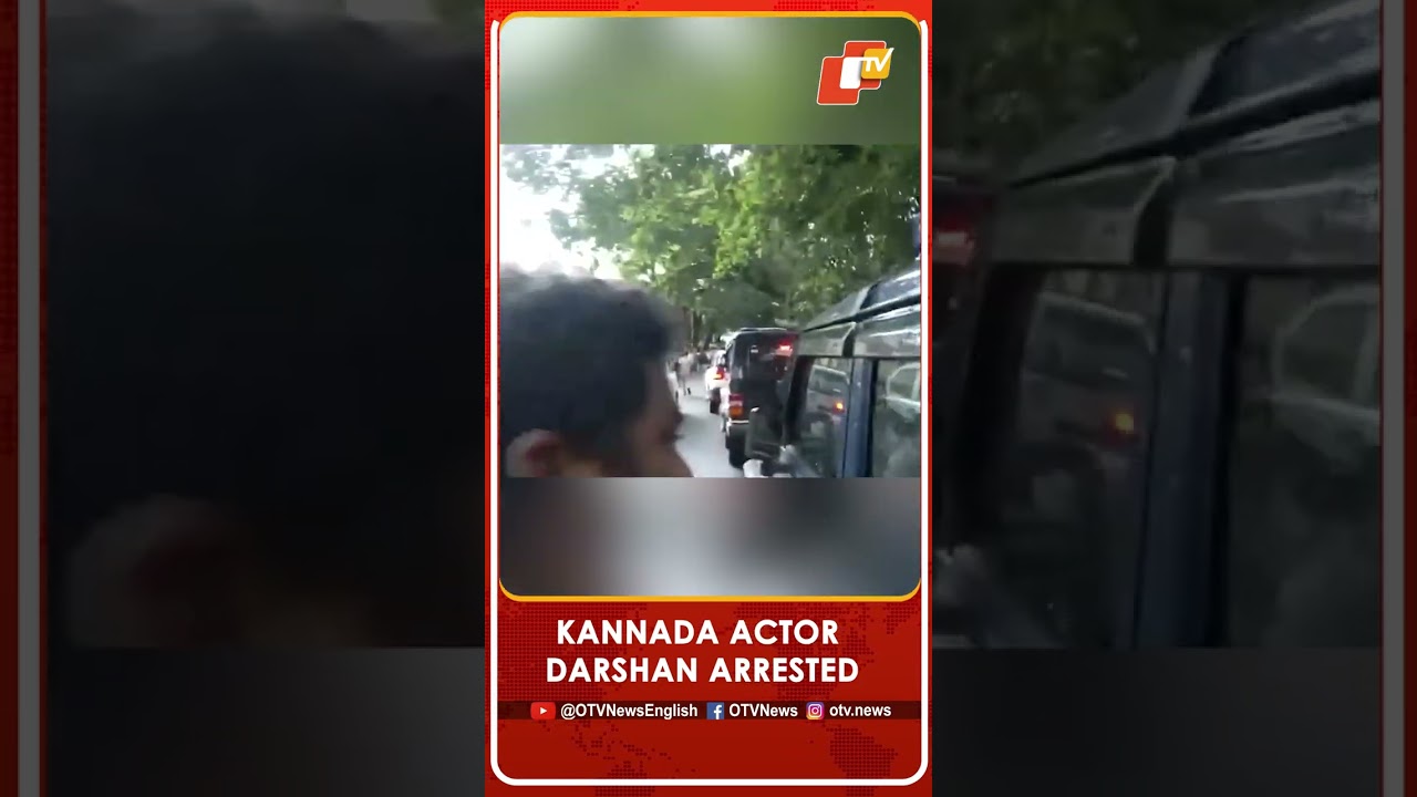 Kannada Actor Darshan also arrested in connection with Renukaswamy murder case | OTV