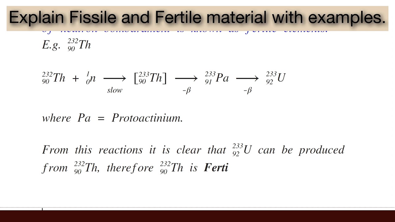 Explain Fissile and Fertile material with examples.| Nuclear Chemistry | Physical Chemistry