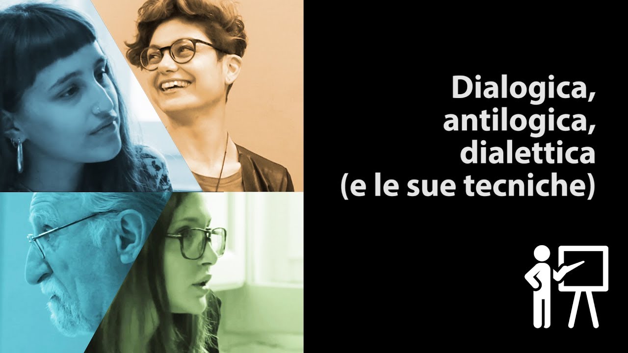 12 Dialogica, antilogica, dialettica (e le sue tecniche) - Platone