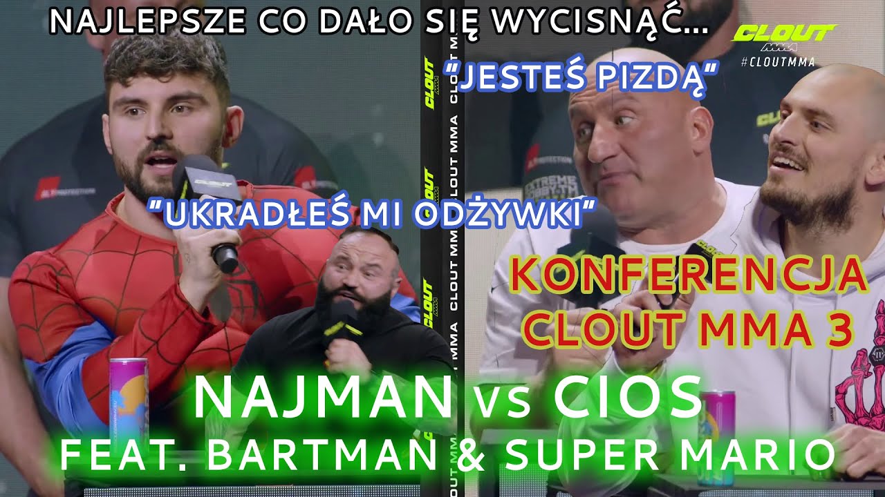 NAJMAN vs CIOS feat. BARTMAN & SUPER MARIO | Konferencja CLOUT MMA 3 - 27.12.23 | NAJLEPSZY SKR&Oacute;T