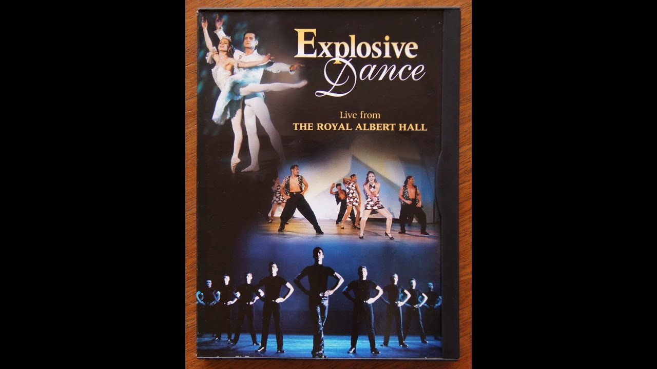 Explosive Dance Live From The Royal Albert Hall 1998