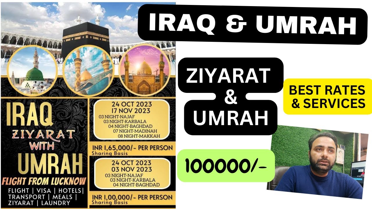 BEST IRAQ UMRAH PACKAGES FROM INDIA, KARBALA PACKAGES FROM INDIA, KARBALA ZIYARAT #IRAQPACKAGES