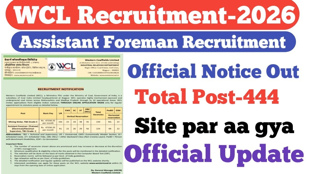WCL Assistant Foreman Official Short Notice Out || Total Posts 444 || Full Notification Shortly