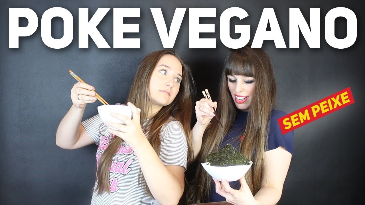 POKE VEGANO | APRENDA A MONTAR O SEU | POKE BOWL | SEM PEIXE | VIEWGANAS