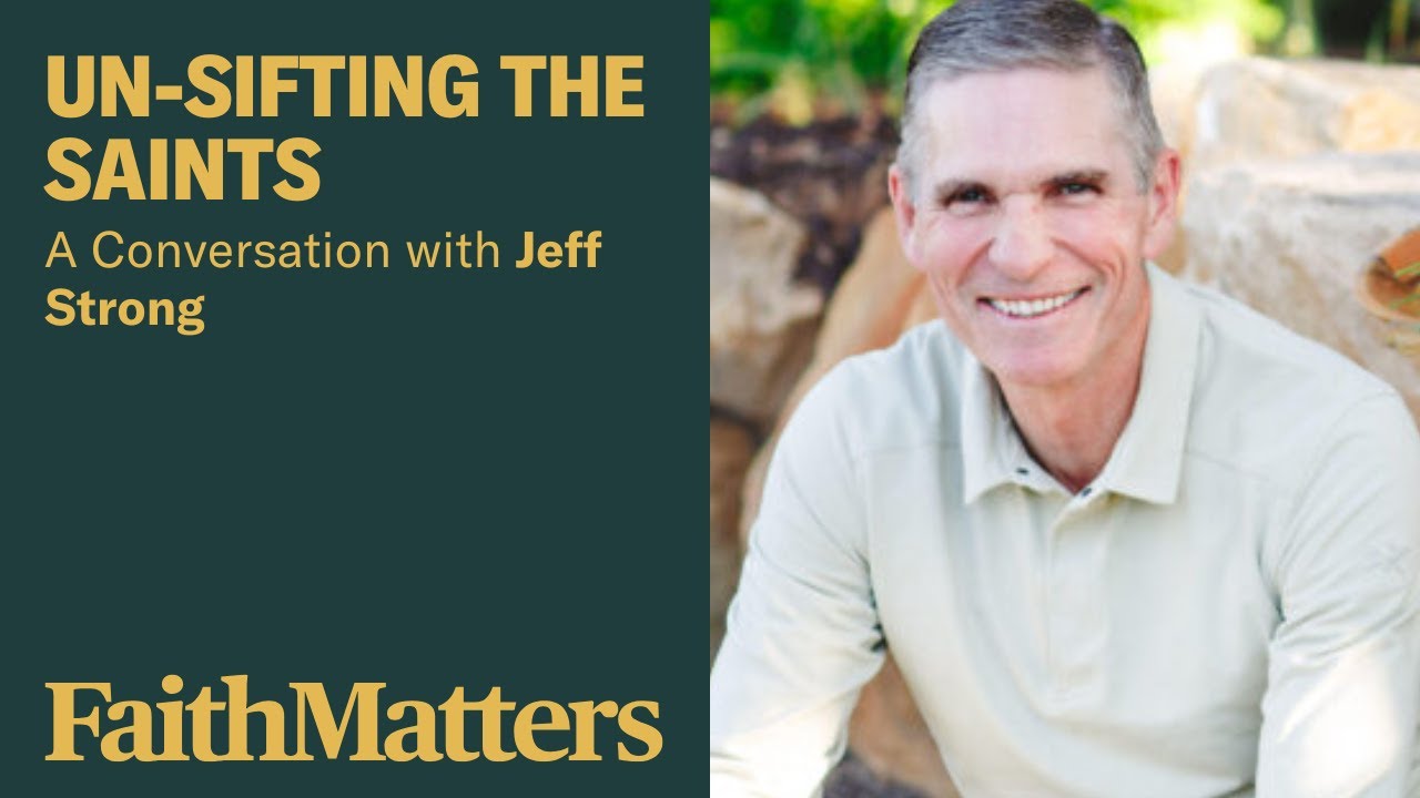 Jeff Strong: Un-Sifting the Saints