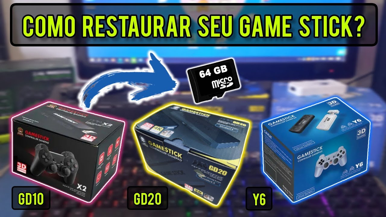 SAIBA COMO RESTAURAR ESSES 3 MODELOS DE GAME STICK (GD10 -  GD20 - Y6). CARTÃO DE 64GB OU MAIOR.