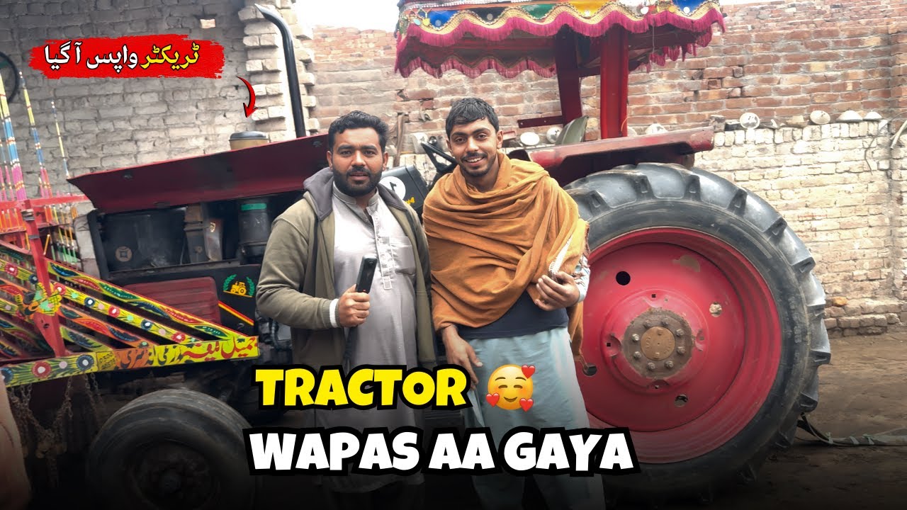 Intezaar Khatam! 30 Din Baad Tractor Wapas Aa Gaya | Ateeq Jutt Vlogs
