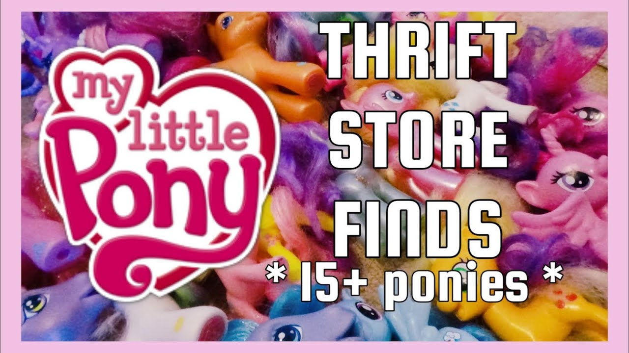 G4 and G3 My little pony brushables haul from the thrift store