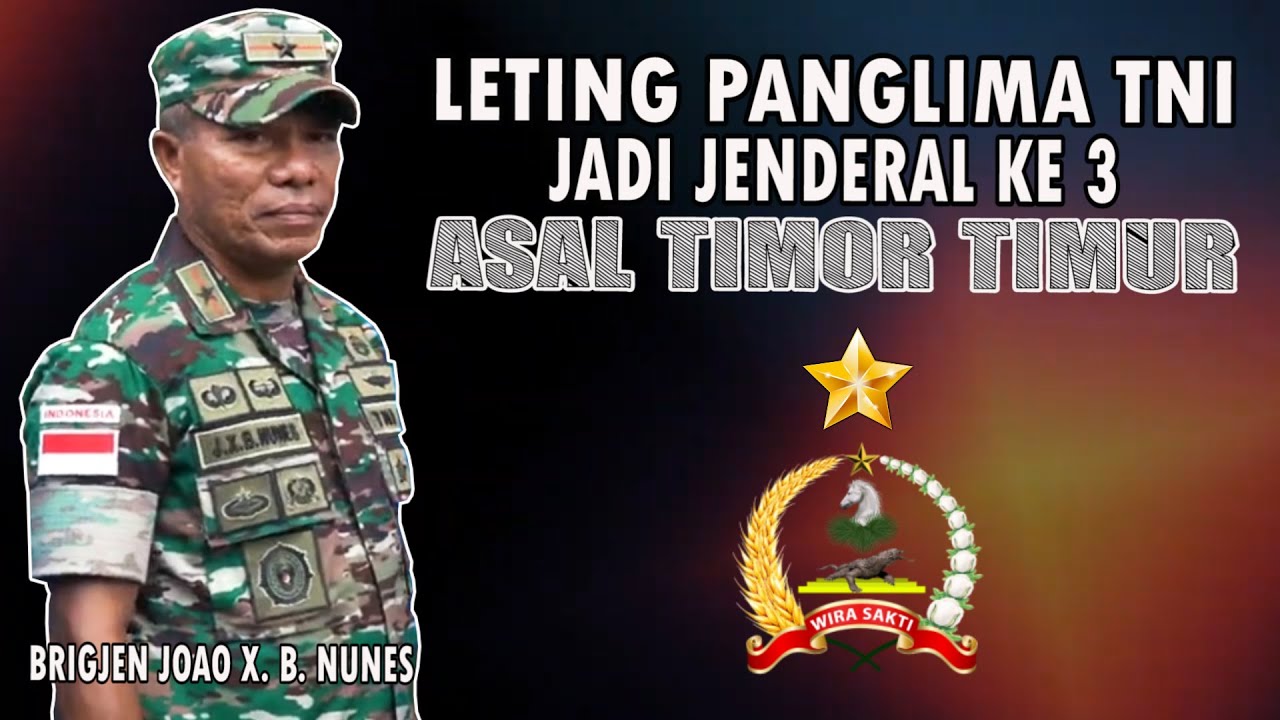 LETING PANGLIMA TNI JADI JENDERAL KE 3 ASAL TIMOR TIMUR