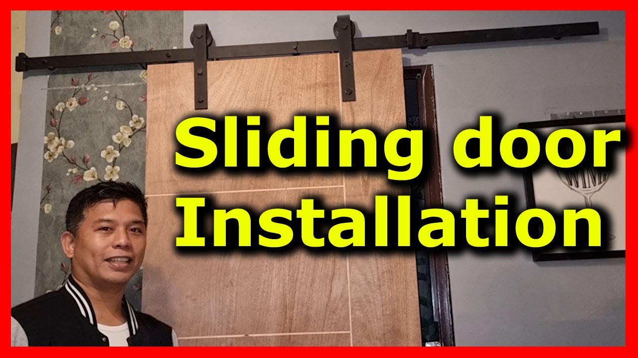 How to Install Sliding Door
