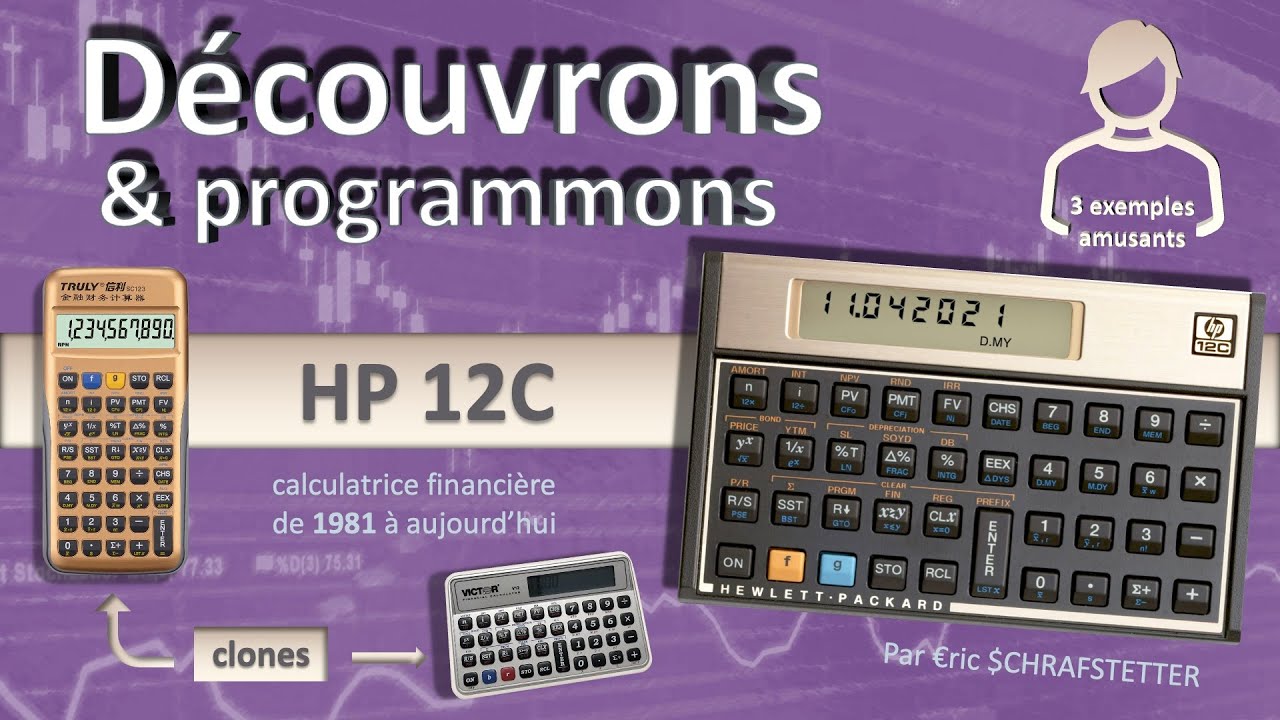 Découvrons et programmons : HP 12C (3 exemples non financiers)