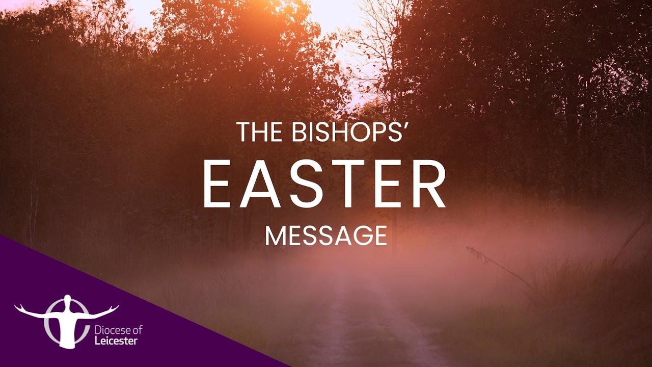 Bishops&rsquo; Easter Message 2026 - Rumours of Another World