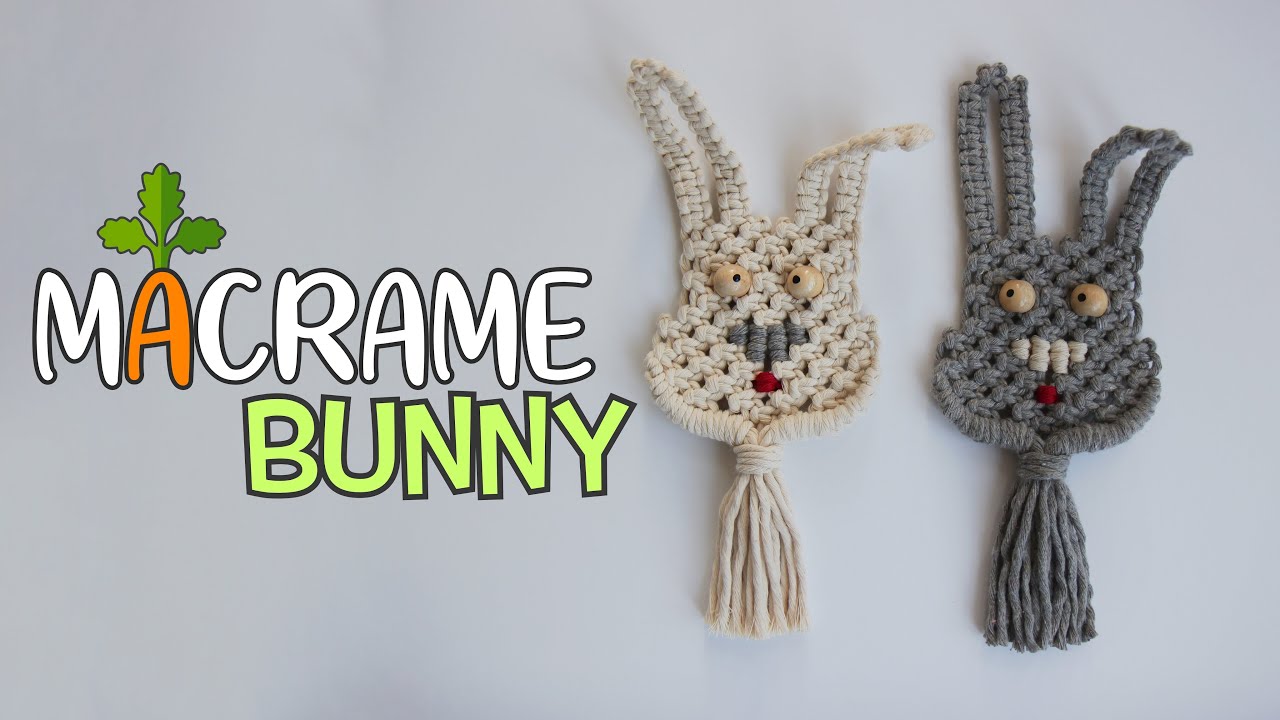 Tutorial Macrame Bunny / For Easter Decor