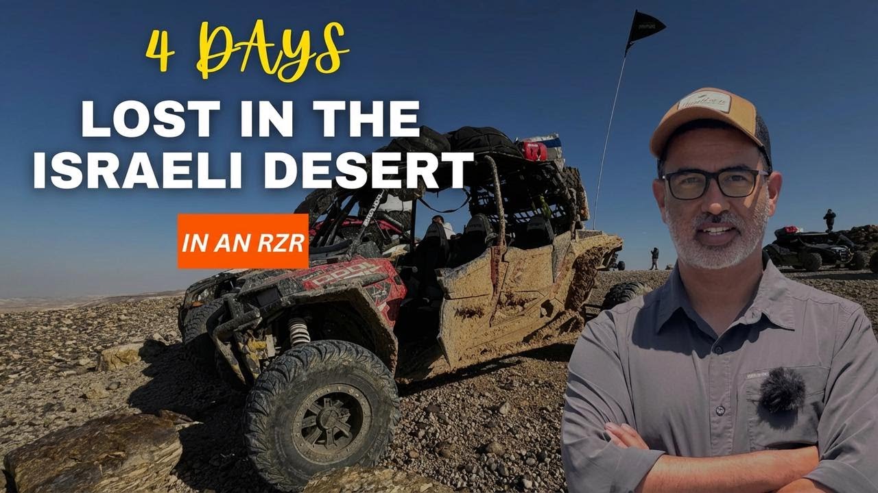 4 Days Lost in the Israeli Desert on an RZR