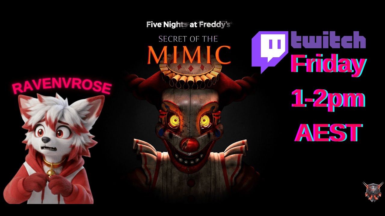 Raven's Friday Streams: FNAF SOTM (Part 2)
