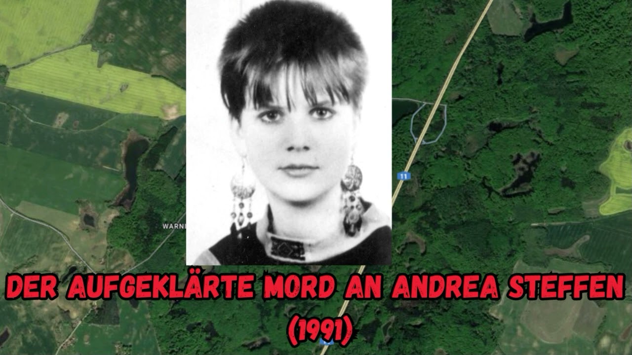 Der aufgeklärte Mord an Andrea Steffen - True Crime Podcast