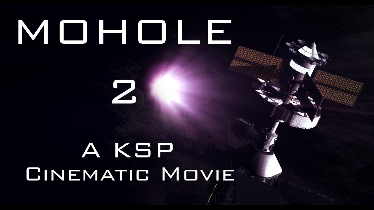 MOHOLE 2 / A Ksp Cinematic-Movie [ENG/FR]