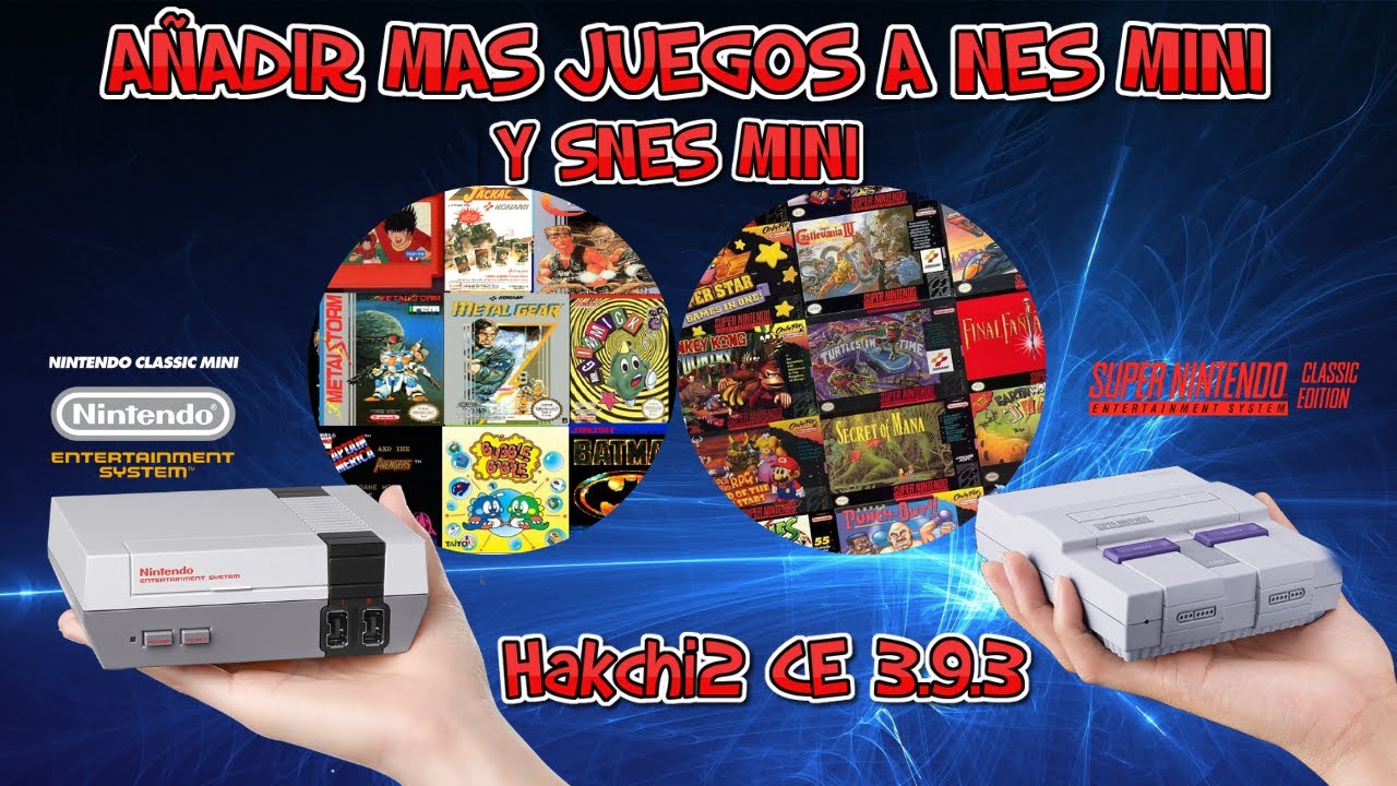 Añadir mas Juegos a NES Mini y SNES Mini - Tutorial de Liberación