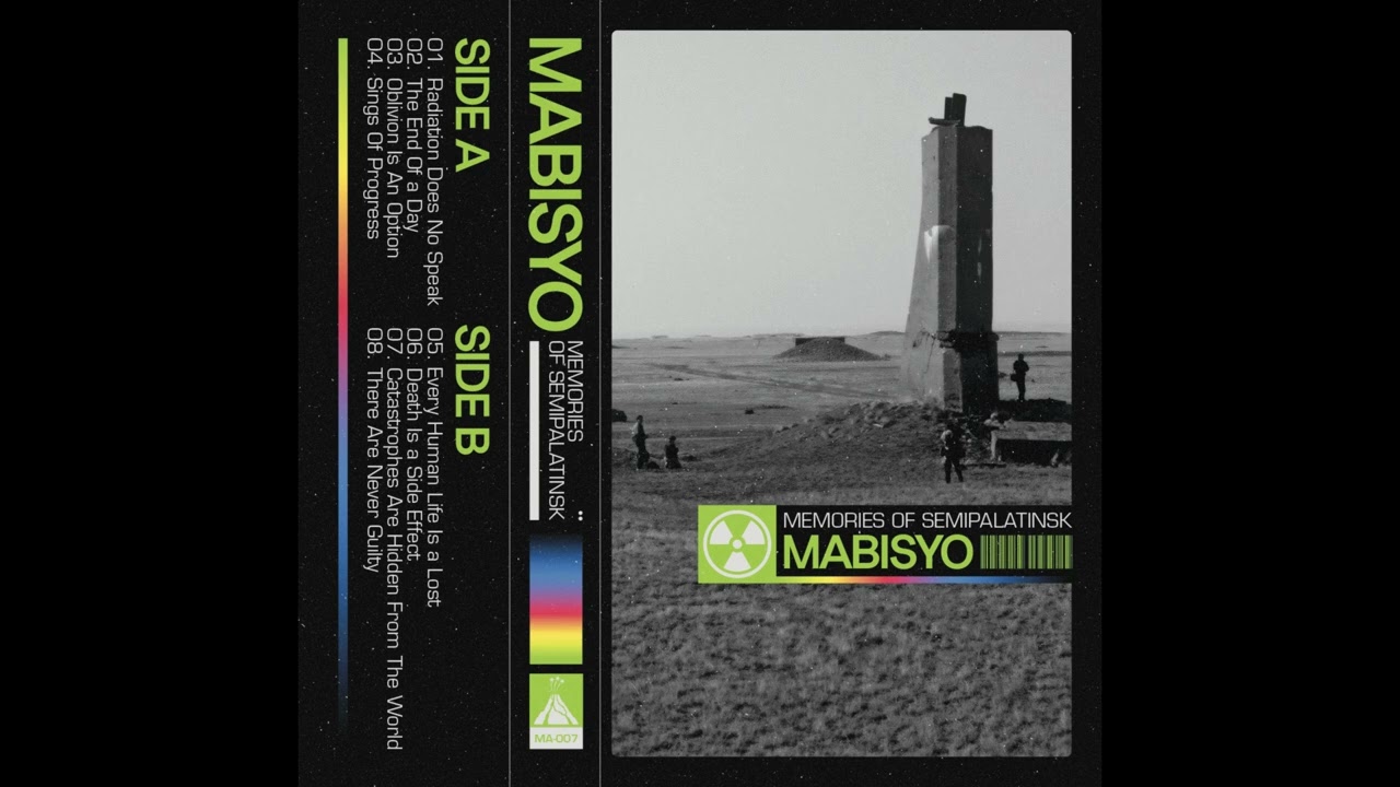 Mabisyo - Memories Of Semipalatinsk [Tape Edition]