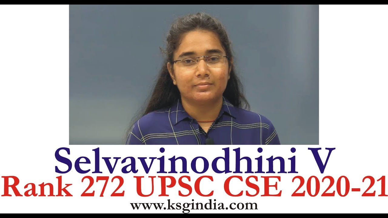 SELVAVINODHINI V, AIR 272 UPSC CSE 2020-21, UPSC Topper, UPSC Result, Achievement KSG India