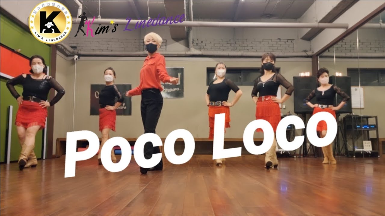 Poco Loco Linedance 중급라인댄스 킴스라인댄스 강남반 영상팀 [Choreo: Alison B. & Peter M.]