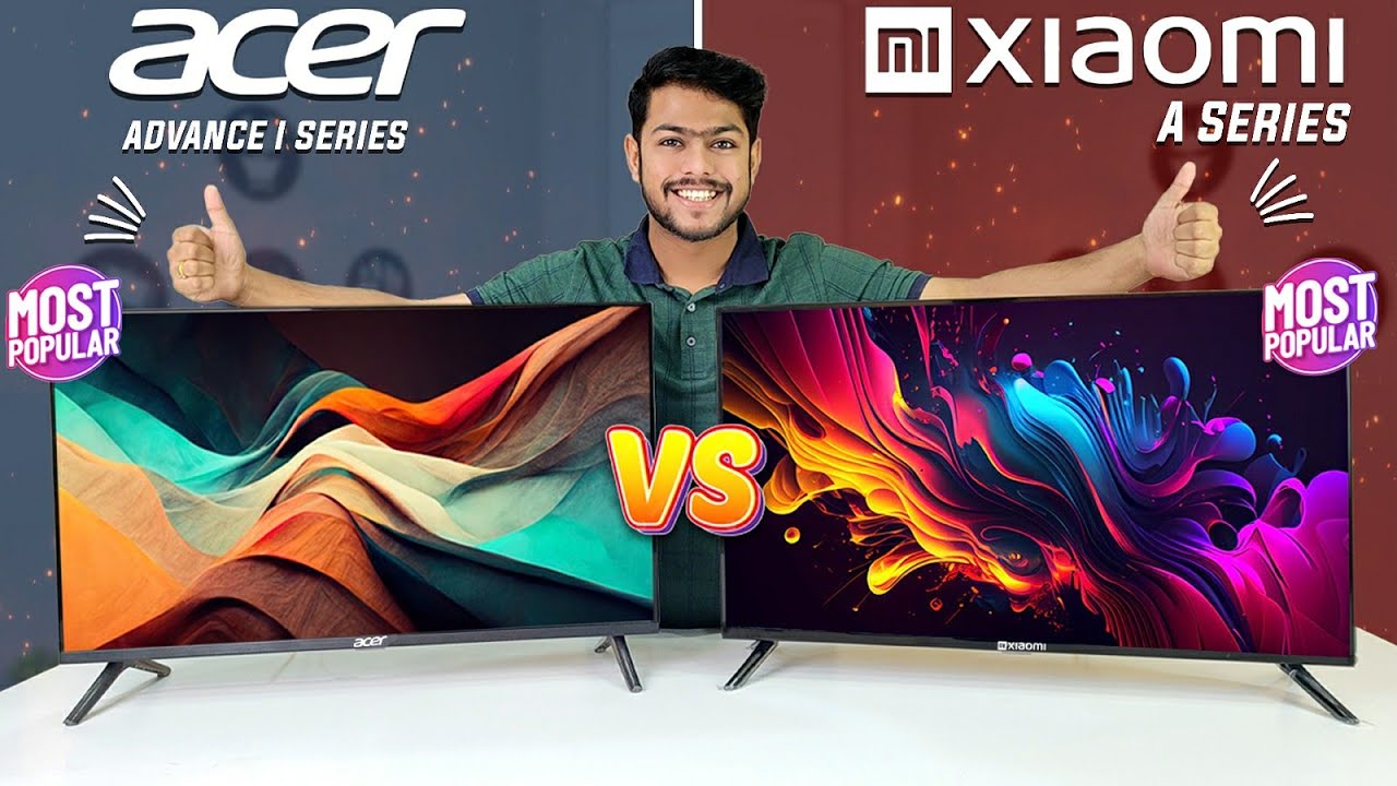 Xiaomi A Series Vs Acer Advanced i Series 32-inch Smart TV For 10,000 Rs|