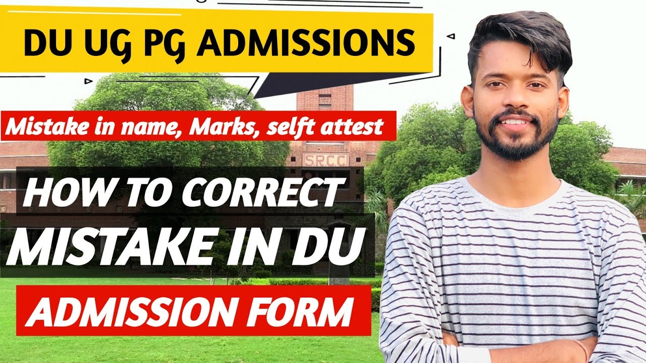 How to Correct Mistakes in Delhi University Registration Form || DU Admissions 2021 || #reopendu #du