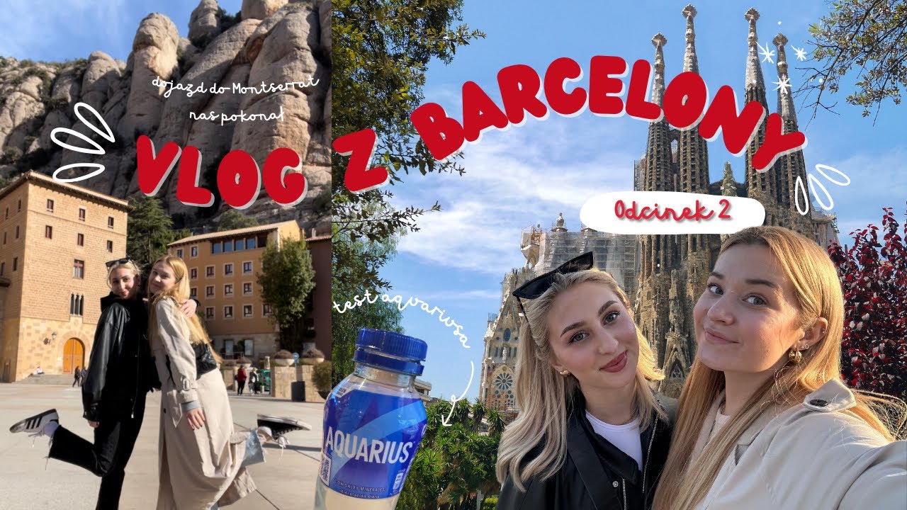 ocena hiszpańskich chłopaków i wizyta w klasztorze | vlog z Barcelony #2