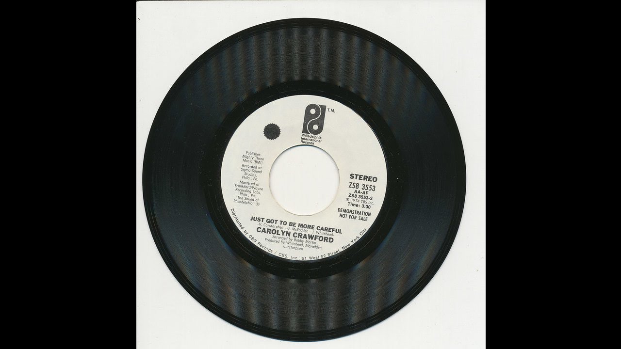 Carolyn Crawford - Just Got To Be More Careful - PIR 3553 Stereo