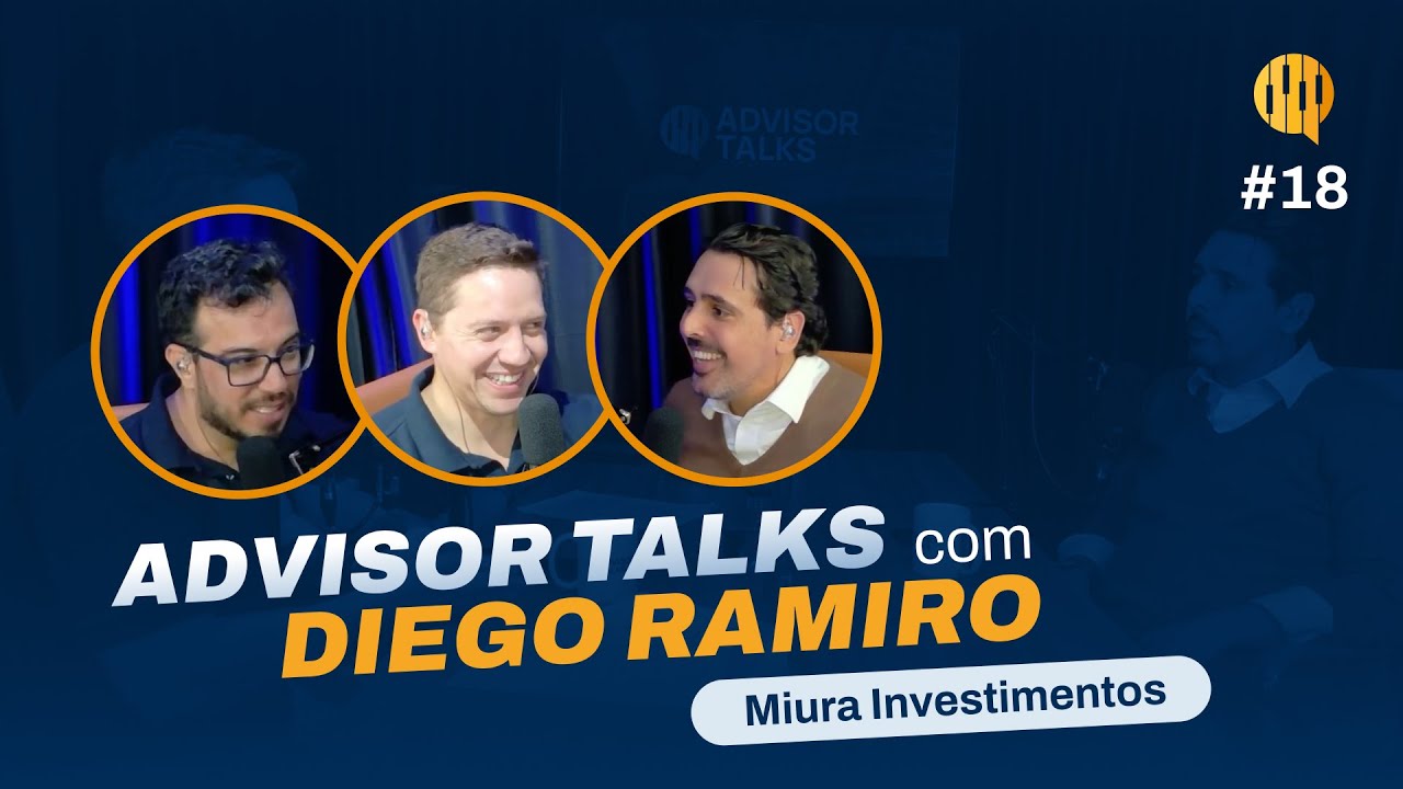 A mentalidade que fez Diego Ramiro liderar um dos maiores escritórios do país – Advisor Talks #18