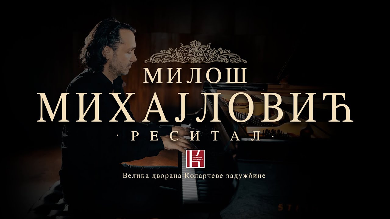 Miloš Mihajlović LIVE: Piano recital at Kolarac Endowment • Great Hall