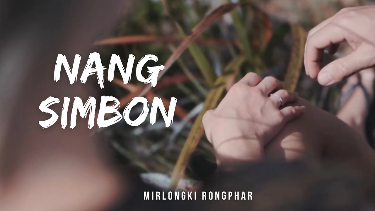 NANG SIMBON OFFICIAL LYRICS VIDEO | MIRLONGKI RONGPHAR