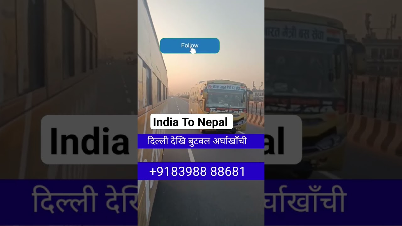 India To Nepal Traveling India to Nepal Bus Services// Delhi To Nepal