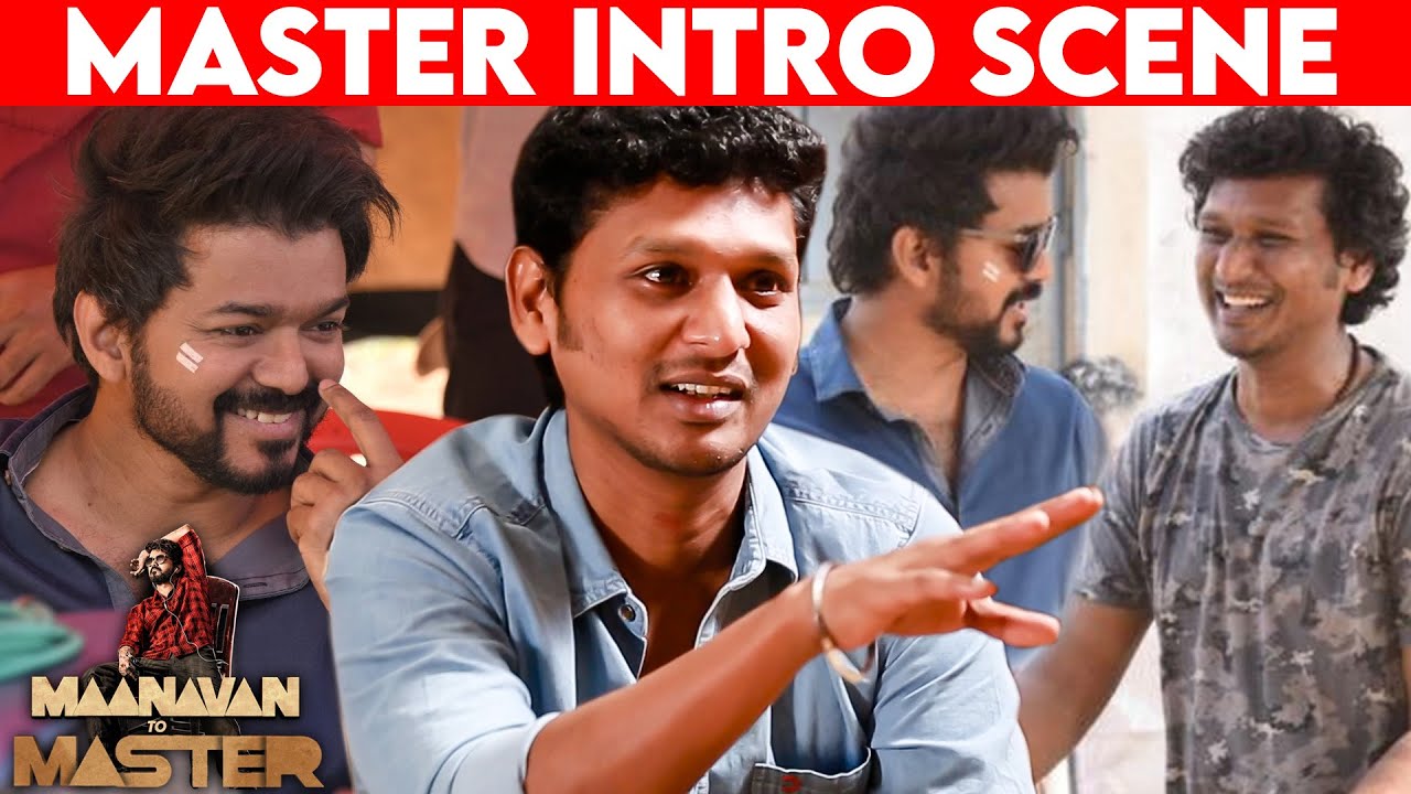 Thalapathy Vijay Shouted I LOVE YOU: Lokesh Kanagaraj Interview | Master Making | M2M E-02