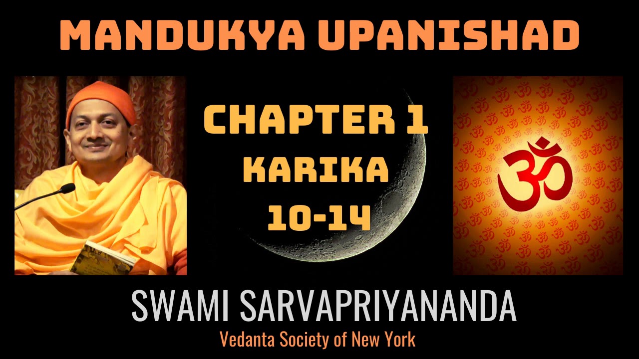 10. Mandukya Upanishad | Chapter 1 Karika 10-14 | Swami Sarvapriyananda