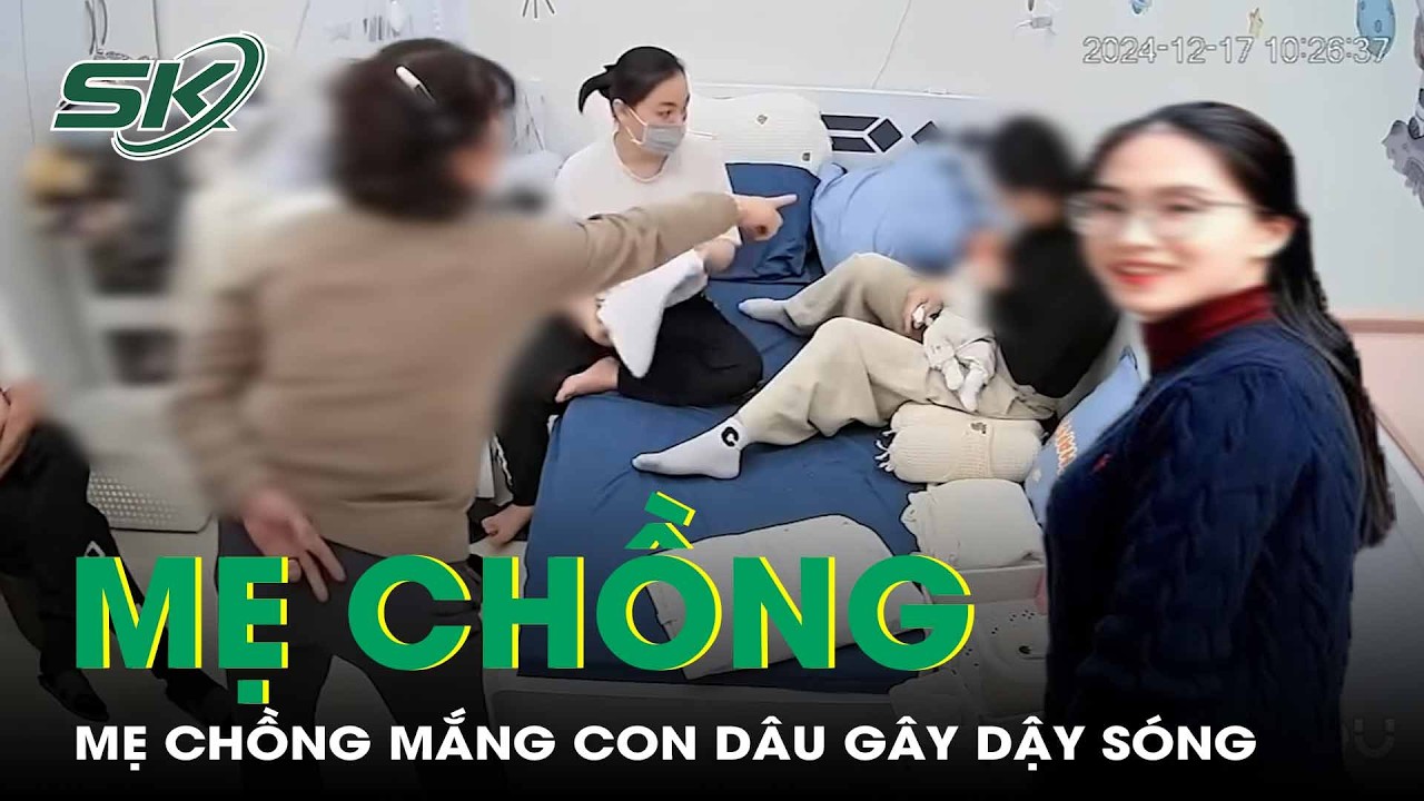 Mẹ chồng mắng con dâu gây dậy sóng, diễn viên Phương Oanh liên quan gì? | SKĐS