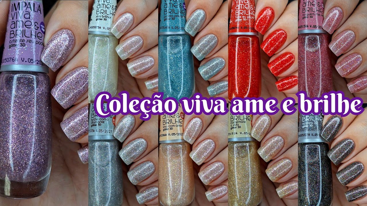 ESMALTE IMPALA COLEÇÃO VIVA AME E BRILHE LANÇAMENTO DE NOVAS CORES