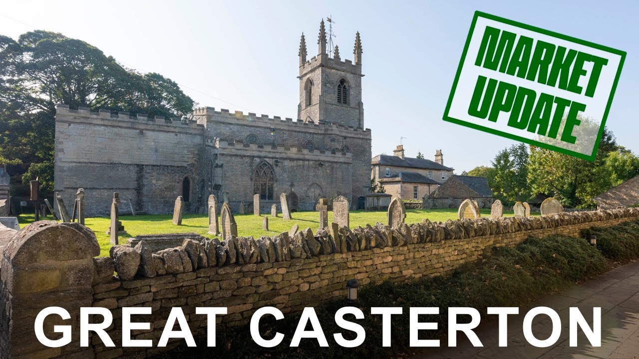 Great Casterton - Property Market Update