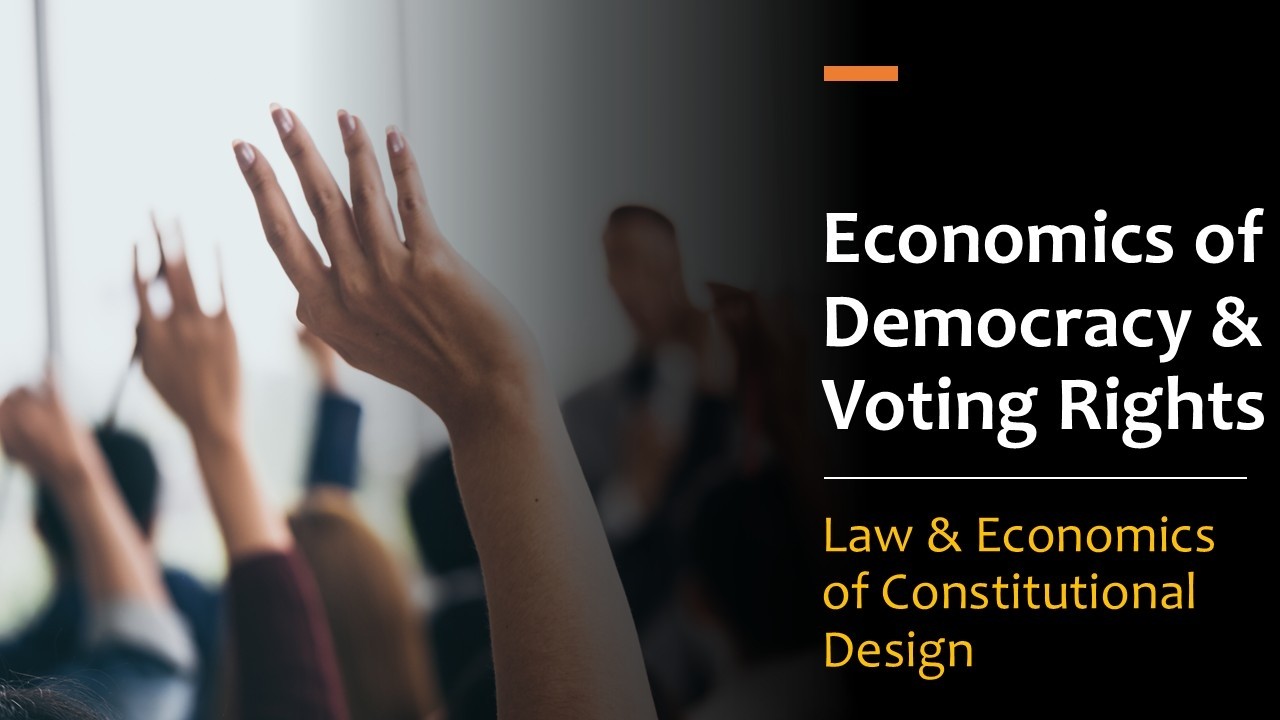 The Economics of Voting Rights: Franchise Expansion & Constitutional Design