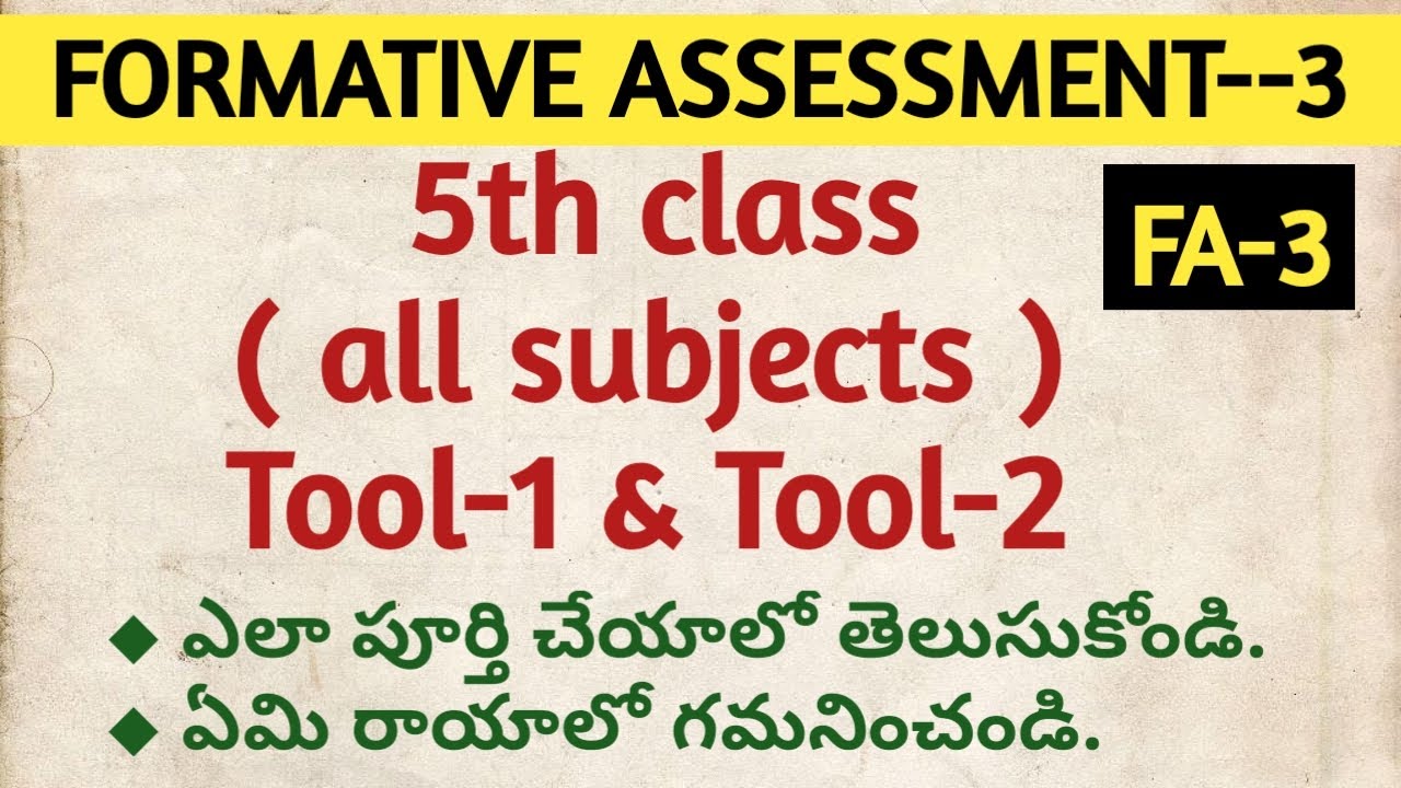 FA-3 exams (2025-26)--Tool 1 &2--5th class--all subjects--Perfectly written--lessons based