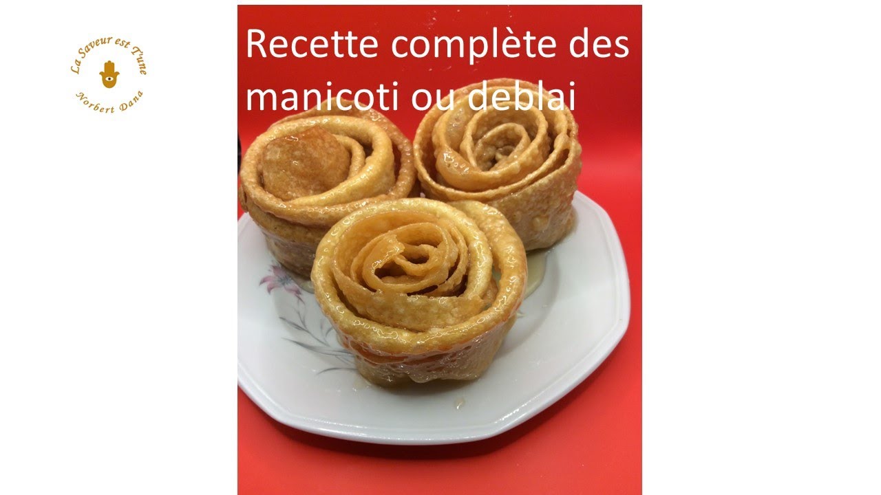 La recette complète des manicoti ou deblai. وذنين القاضي أو الدبلة التونسية
