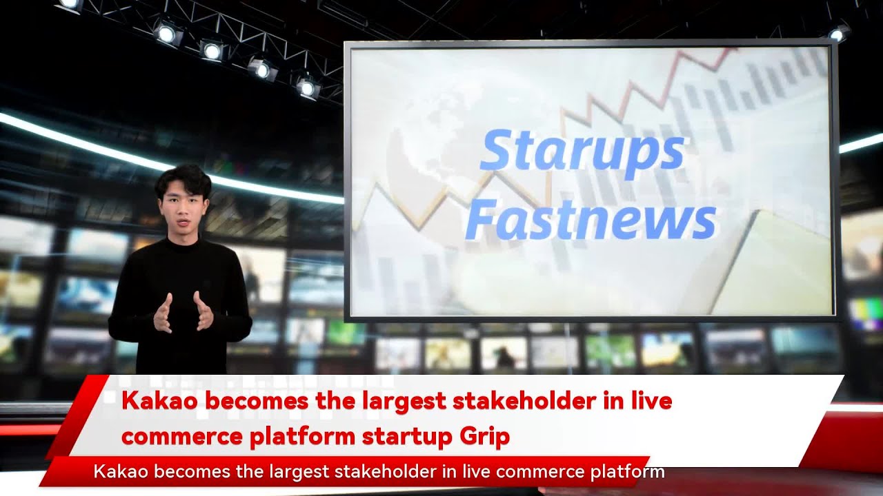Kakao becomes the largest stakeholder in live commerce platform startup Grip