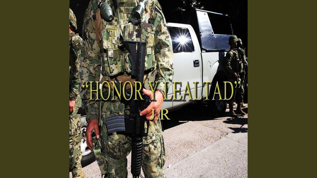 Honor y Lealtad
