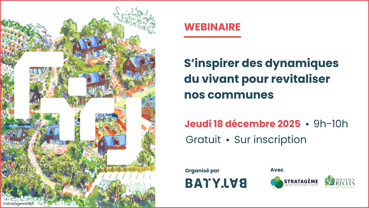 Webinaire BATYLAB - S’inspirer des dynamiques du vivant pour revitaliser nos communes