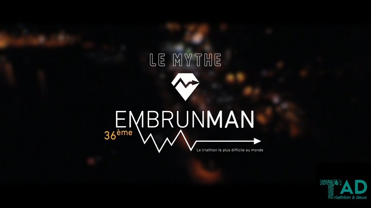 Embrunman 2019 - L'Equipe 21 - le mythe - Résumé d'un triathlon XXL de légende - French Comments