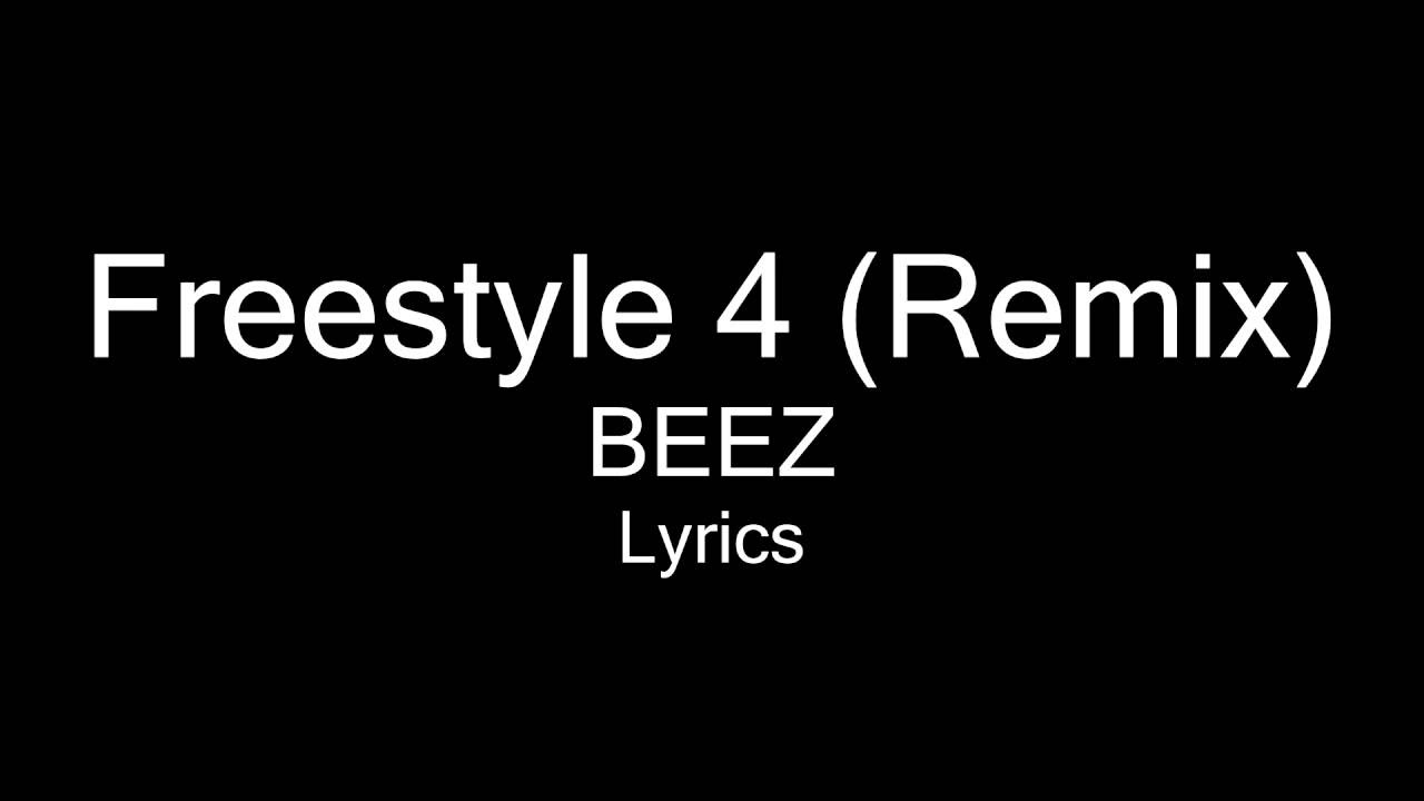 BEEZ - Freestyle 4 (Lyrics)
